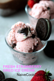 Fresh Strawberry Oreo Ice Cream | Naive Cook Cooks