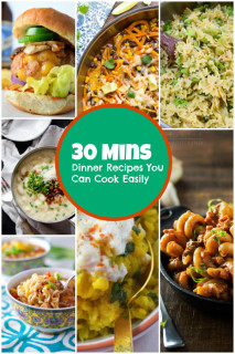 30 Mins Dinner Recipes You Can Cook Easily